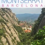 Finding the Perfect Starting Point for the Montserrat Hike: A Guide