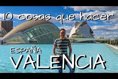 Descubre las Mejores Cosas que Hacer un Domingo en Valencia 2025